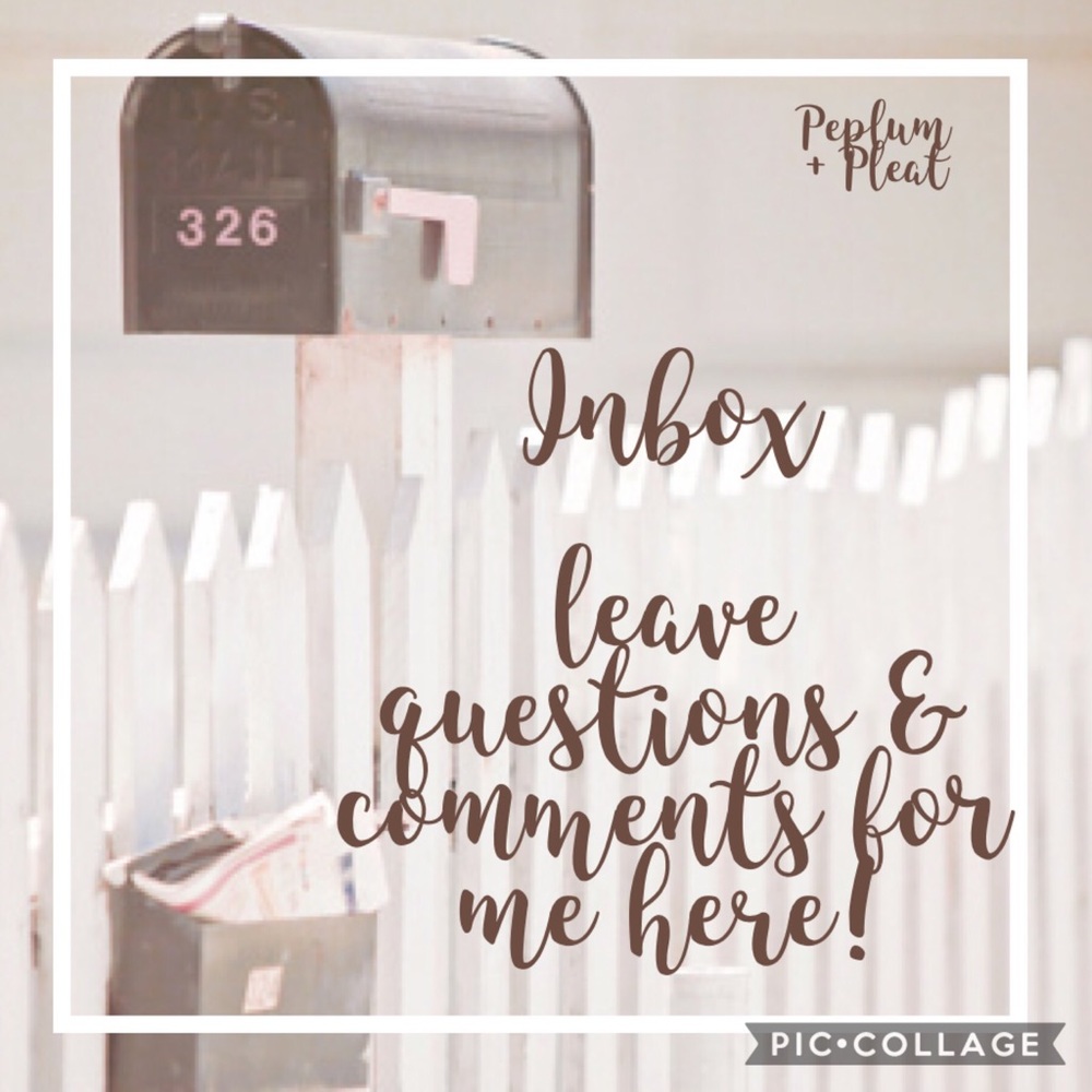 Have any questions or comments about my closet?